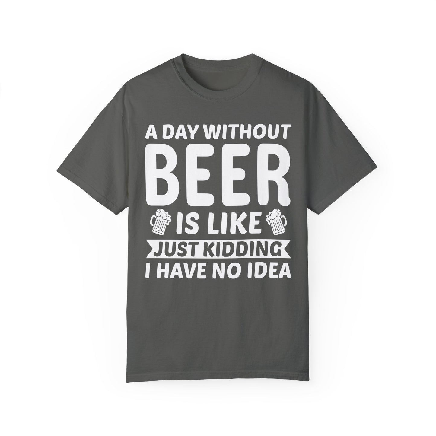 A Day Without Beer...