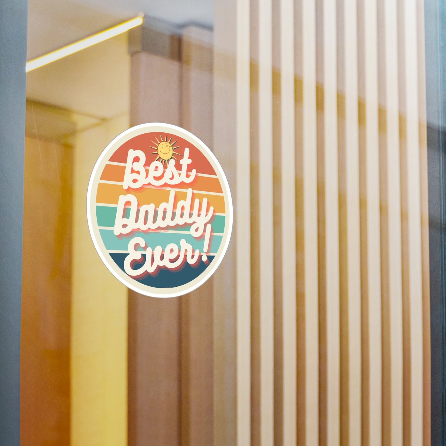 Best Daddy Ever Vinyl Decal