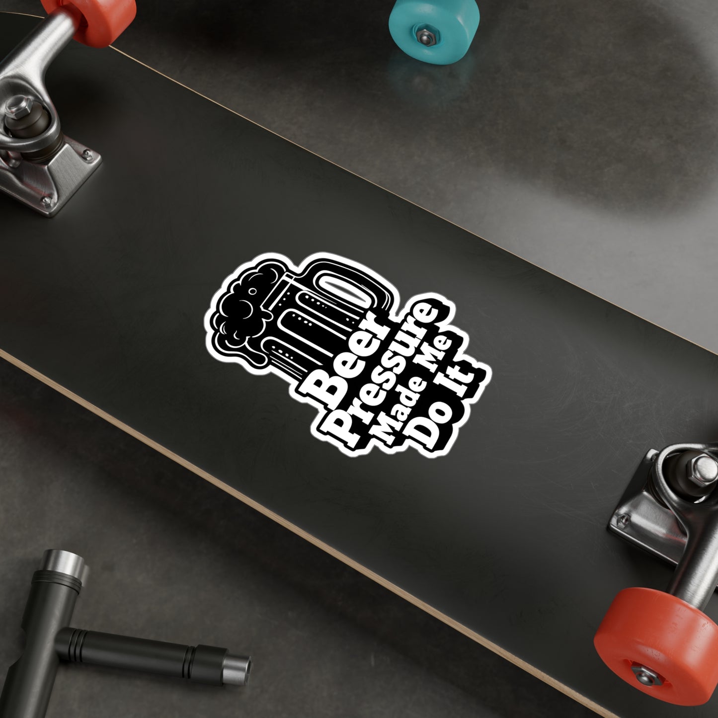 Beer Pressure Made Me Do It Sticker | Kiss-Cut Vinyl Decal