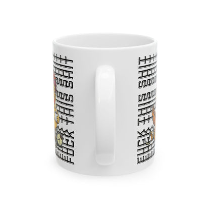 F*ck This Shit Mug | Ceramic Mug