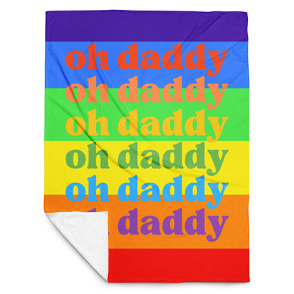 Oh Daddy / LGBTQ Throw Blanket